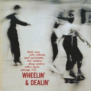 Frank Wess & John Coltrane & Paul Quinichette & Mal Waldron & Doug Watkins & Art Taylor – Wheelin' and Dealin' (LP)