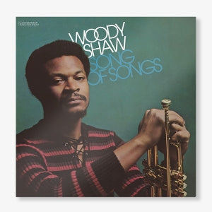 Woody Shaw – Song of Songs (LP)