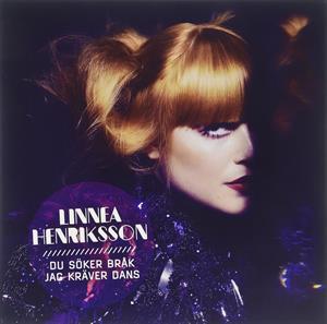 Linnea Henriksson – Du Söker Bråk