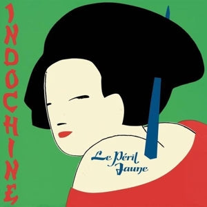 Indochine – Le Peril Jaune (LP)