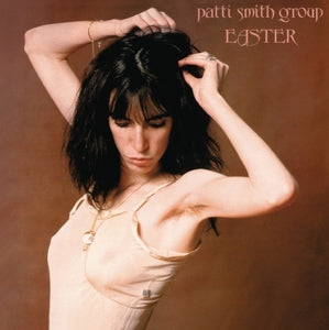 Patti Smith Group – Easter (LP)