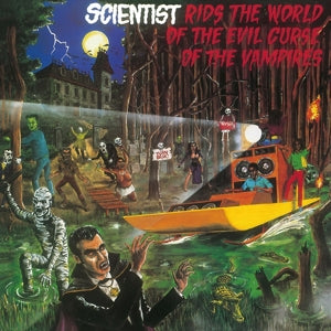 Scientist – Rids the World of the Evil Curse of the Vampires (LP)