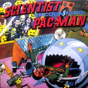 Scientist – Encounters Pac-Man At Channel One (LP)