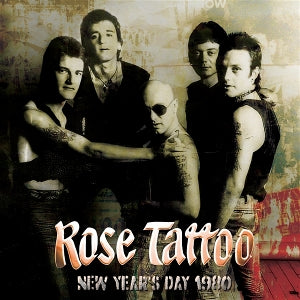 Rose Tattoo – New Year's Day 1980 (LP)