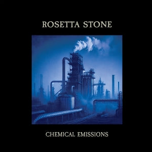 Rosetta Stone – Chemical Emissions (LP)