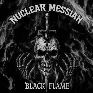 Nuclear Messiah – Black Flame (LP)