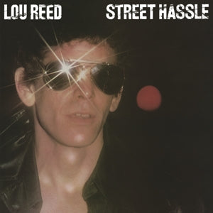 Lou Reed – Street Hassle (LP)