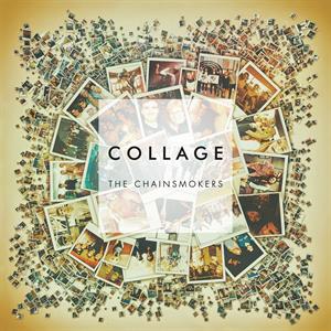 The Chainsmokers – Collage Ep (12in)