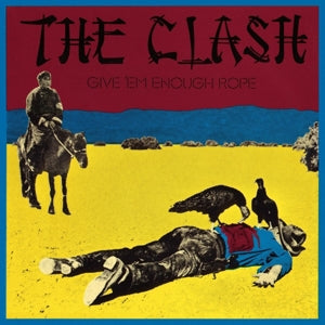 The Clash – Give 'Em Enough Rope (LP)