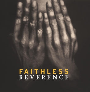 Faithless – Reverence (LP)