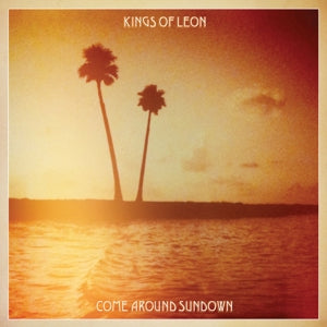 Kings of Leon – Come Around Sundown (LP)