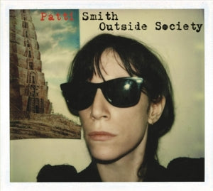 Patti Smith – Outside Society (LP)