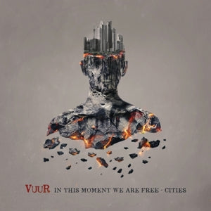 Vuur – In This Moment We Are Free - Cities (LP)