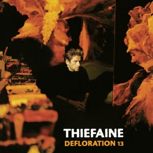 Hubert-Félix Thiéfaine – Défloration 13 (LP)