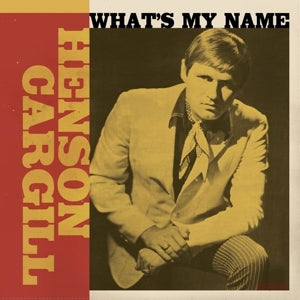Henson Cargill – What's My Name (LP)