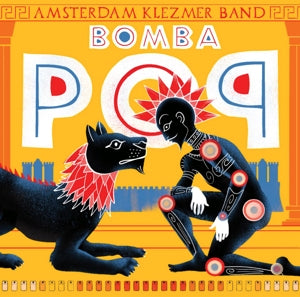 Amsterdam Klezmer Band – Bomba Pop (LP)
