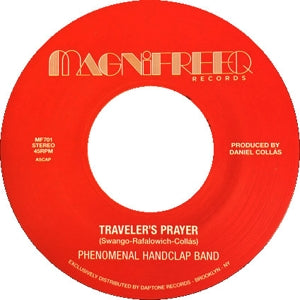 Phenomenal Handclap Band – Traveler's Prayer (12in)